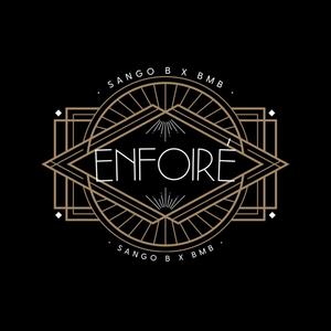 Enfoiré (feat. Sango b) [Explicit]