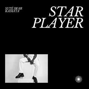 STAR PLAYER (Explicit)