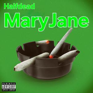 MaryJane (feat. Mr. OSO) (Explicit)