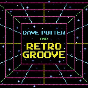 Dave Potter & Retro Groove