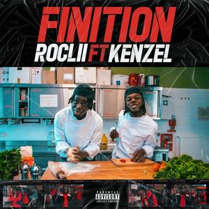 Finition(feat. Kenzel)