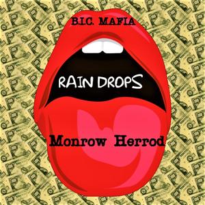 Rain Drops (Explicit)