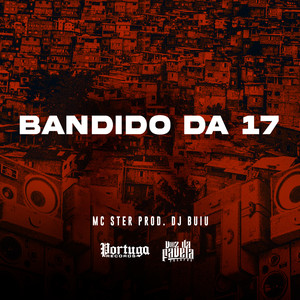 Bandido da 17 (Explicit)