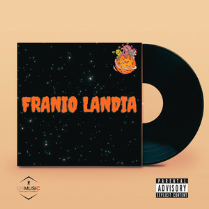 Franio Landia (Explicit)