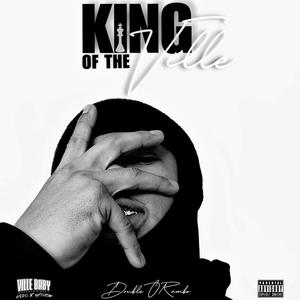 King Of The Ville (Explicit)