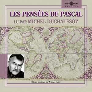 Blaise Pascal - pensées