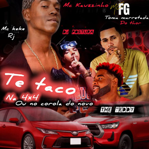 Te Taco na 4X4 ou no Corola do Novo X Toma Marretada do Thor (Explicit)