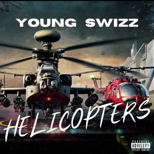 Helicopters (Explicit)