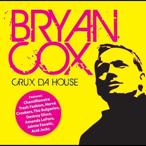 Bryan Cox - Crux Da House (Continuous DJ Mix)