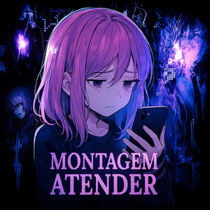 MONTAGEM ATENDER (Super Slowed)
