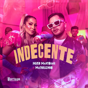 Indecente (Explicit)