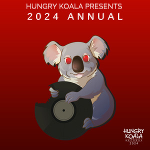 Hungry Koala Presents : 2024 Annual (Explicit)