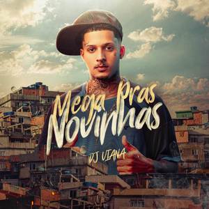 Mega Pras Novinhas (Explicit)