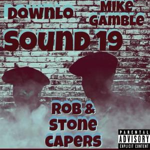 Rob & Stone Capers (Explicit)