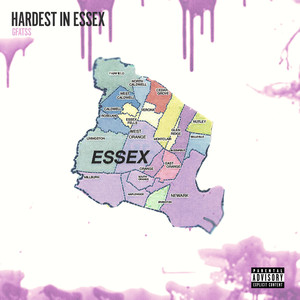 Hardest in Essex (Explicit)