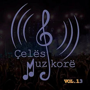 Çelësi Muzikorë, Vol. 13