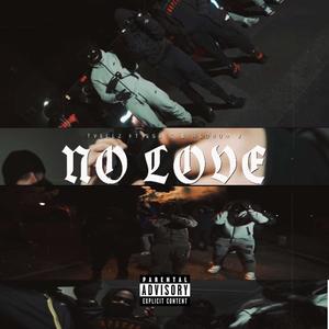 No Love (feat. Redrum J & Ess.K) (Explicit)