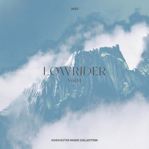 LOWRIDER Vol. 14, KineMaster Music Collection