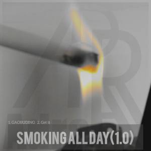 Smoking all day (1.0)