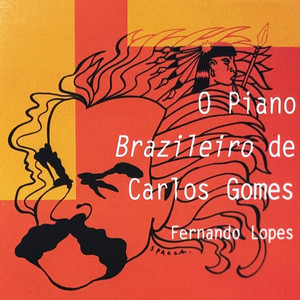 O Piano Brasileiro de Carlos Gomes