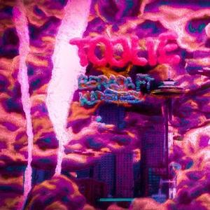 Toolie(feat. KidSteez) (Explicit)