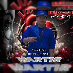 Martir Vers (feat. Saiki) (Explicit)
