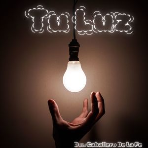 Tu luz (Freestyle)