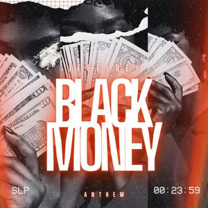 Black Money (Explicit)