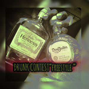 DrunkContest "freestyle" (Explicit)