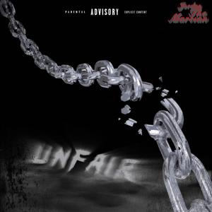 Unfair (Explicit)