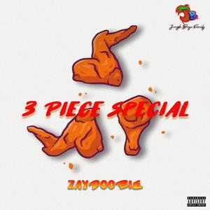 3 Piece Special (Explicit)