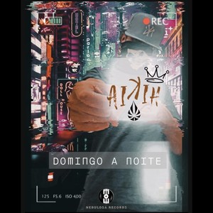 Domingo a Noite (Explicit)