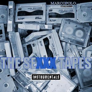 The SexXx Tapes (Instrumentals)