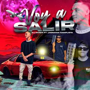 Voy a Salir (feat. Dj Naren Valledupar) [Guarapo 2024]