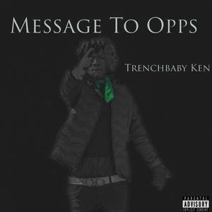 MESSAGE TO OPPS (Explicit)