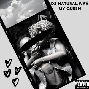 My Queen (Explicit)