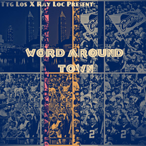 Word Around Town (Radio Edit)