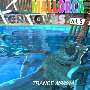 Mallorca Grooves, Vol. 5