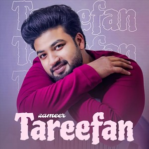 Zameer - Tareefan