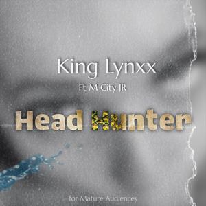 Head Hunter (Explicit)