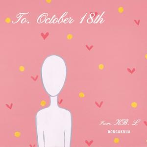 To. October 18th