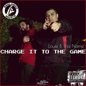 Charge It to the Game (Explicit)
