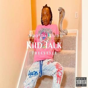 Kiid Talk (Explicit)
