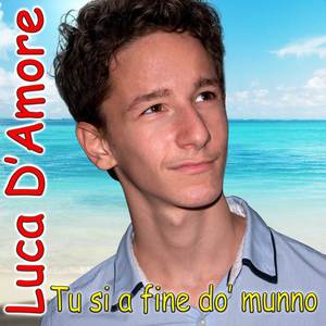 Tu si a fine do' munno