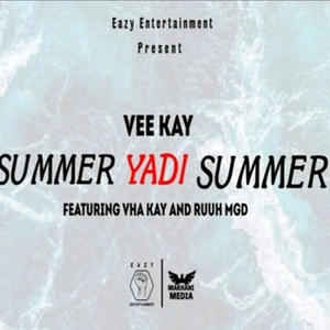 Summer Yadi Summer (feat. VHAKAY & RUU M.G.D)
