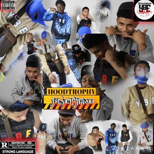 HOODTROPHY (Explicit)