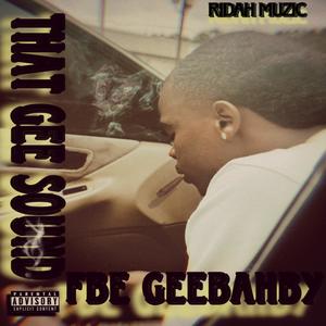 THAT GEE SOUND (Explicit)