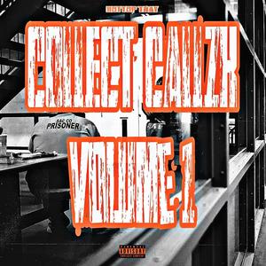 Collect Callzk, Vol. 1 (Explicit)