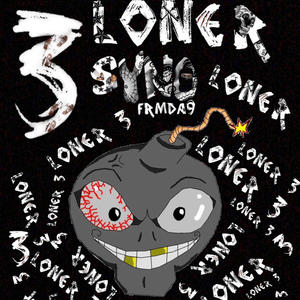 Loner 3 (Explicit)