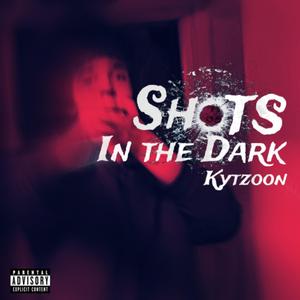 Shots In The Dark (Explicit)